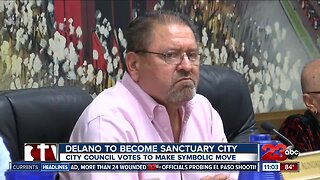 Delano becomes first sanctuary city in Kern County