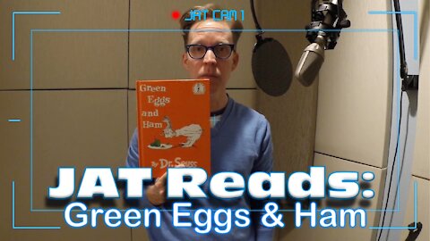 JAT Reads: Green Eggs & Ham as Obi-Wan and Johnny Test