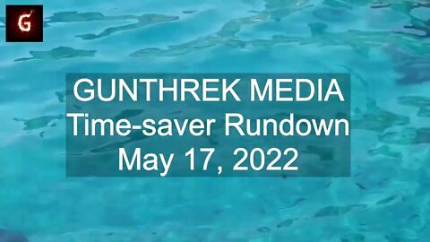 Time-saver Rundown (Free) - May 17, 2022