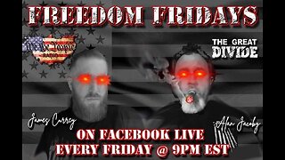 Freedom Friday LIVE 11/18/2022 with your favorite MAGA Extremists, James & Alan.