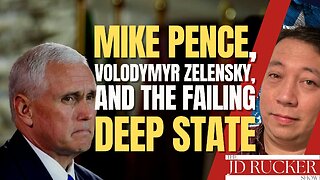 Mike Pence, Volodymyr Zelensky, and the Failing Deep State
