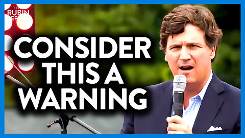 Tucker Carlson Warns Conservatives: Forget These 2 Things at Your Peril | DM CLIPS | Rubin Report