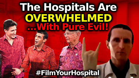 Mass Murder For Money? Hospitals Are Overwhelmed... With EVIL! Oligarchs Puppeteer Genocide!