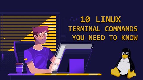 10 Linux Terminal Commands You Need to Know