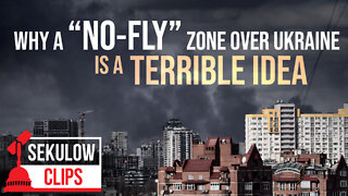Why A No-Fly Zone Over Ukraine Is A Terrible Idea