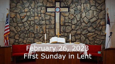 1st Sunday in Lent - February 26, 2023 - It Is Written - Matthew 4:1-11
