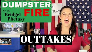 Dumpster Fire 79 - Outtakes