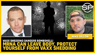 Vaxx Shedding Dangers BOMBSHELL! mRNA CAN Leave Body, Protect Yourself From Vaxx Shedding