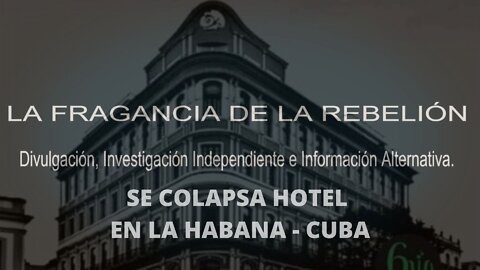 Hotel se colapsa en la Habana, Cuba