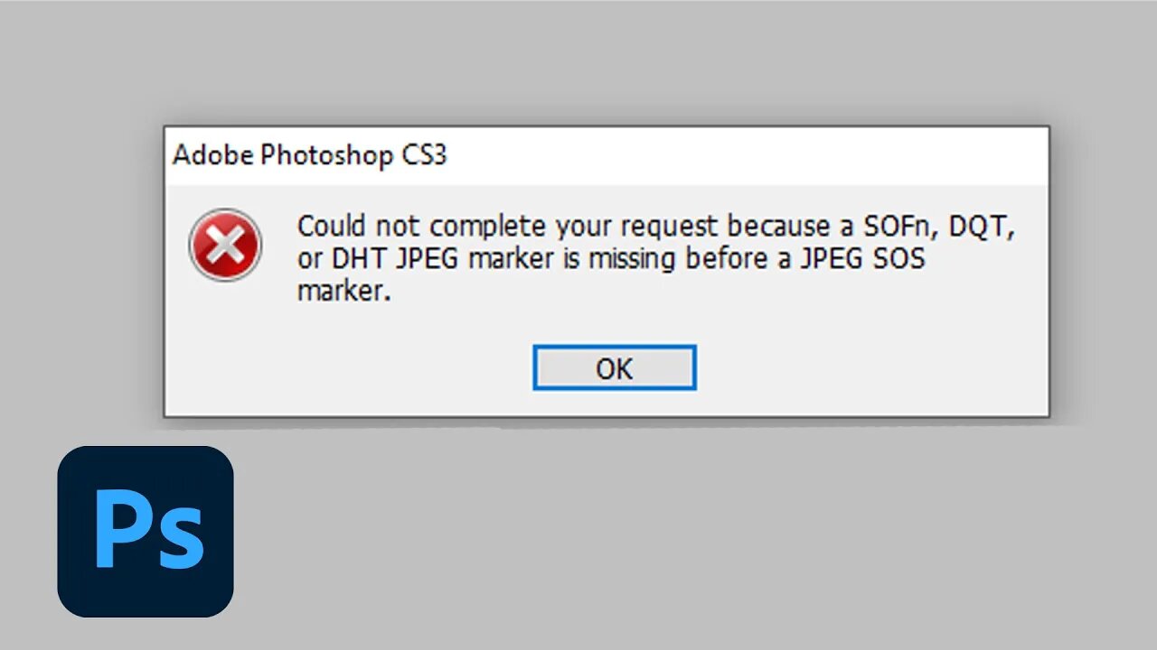 Could not complete request. Could not complete your request because a Sofn, DQT, or DHT jpeg Marker is missing before a jpeg SOS Marker.. Ошибка фотошоп. Ошибка несовместимости фотошоп. Cloud not complete your request because of a program Error фотошоп.