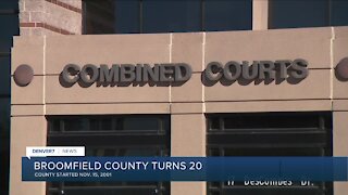 Broomfield became a county 20 years ago today