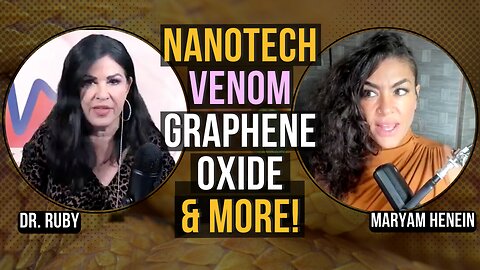 Nanotech, Venom, Graphene Oxide & more with Dr. Jane Ruby | Maryam Henein