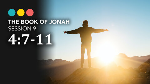 JONAH | Session 9