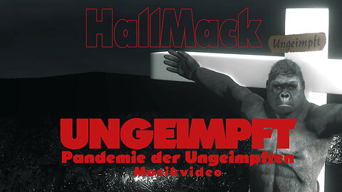 HallMack - Ungeimpft (Musikvideo)