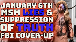 January 6th - MSM LIES - FBI LIES - Truth Exposed - Ryan Dawson