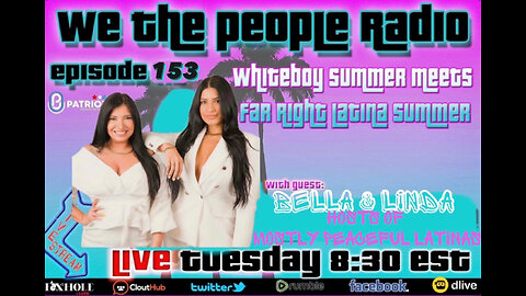 We The People Radio LIVE 5/2/2023 with Bella & Linda, The Mostly Peaceful Latinas.