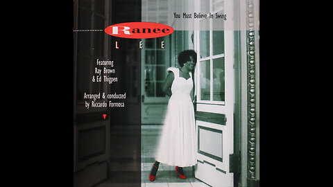 Ranee Lee - You Must Believe In Swing (1995) [Complete CD]