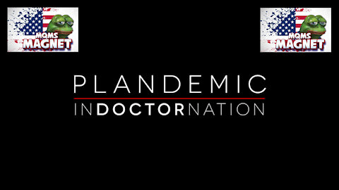 Plandemic Indoctornation Documentary