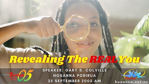 Revealing The Real You: Who Am I? (Gary Colville) | Hosanna Porirua