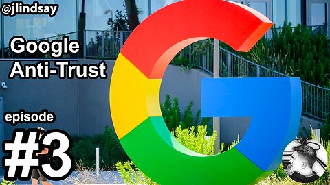 Google Anti-trust | Wag the Dog e.3
