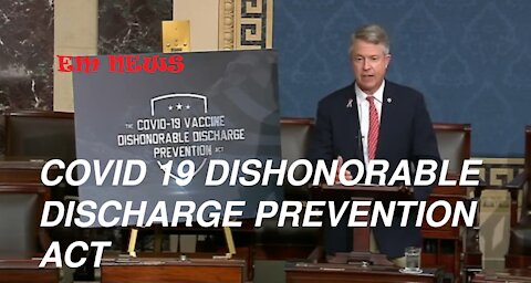 Covid 19 Dishonorable Discharge Prevention Act [ EM NEWS ]