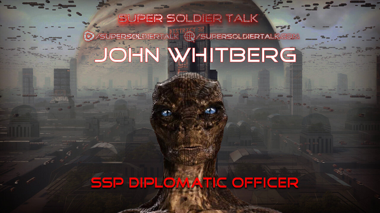 Super Soldier Talk – John Whitberg – SSP Diplomatic Officer, Supertech, and Archaeologist