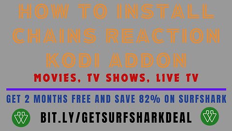 Chains Reaction Kodi addon - KODI 20 NEXUS - How to install