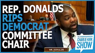 Rep. Donalds Rips Democrat Committee Chair