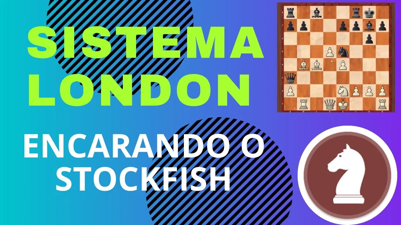 SISTEMA LONDON x STOCKFISH - ATAQUE FEROZ AO REI