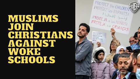 Muslims join Christians to protest WOKE Schools