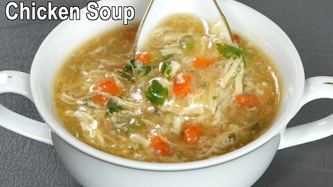 Chicken Soup Recipe | How to make Chicken Vegetable Soup at Home