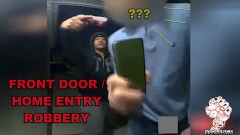The Front door - home entry robbery | Learn how robbers behave | Real Violence For Knowledge