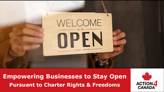 Empowering Businesses to Stay Open Pursuant to Charter Rights and Freedoms
