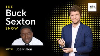 Joe Pinion - The Buck Sexton Show