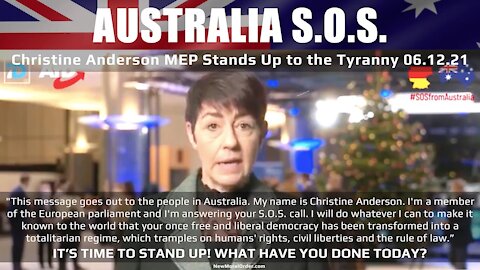 Australia SOS - Christine Anderson MEP Stands Up to the Tyranny 06.12.21