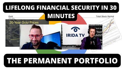 Lifelong Financial Security In 30 Minutes - The Permanent Portfolio