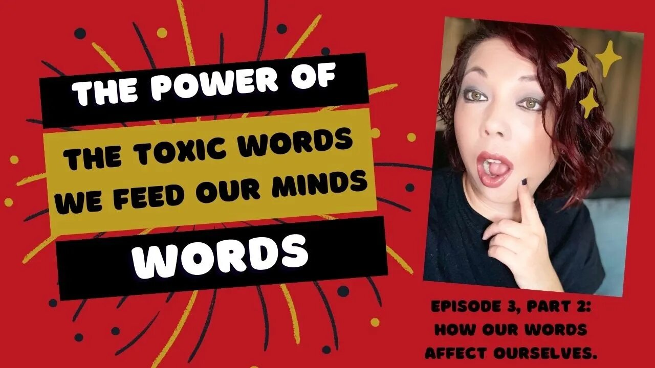 the-power-of-words-part-2-how-our-words-affect-ourselves-the