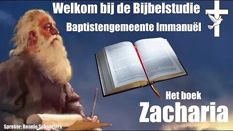 Bijbelstudie "Het boek Zacharia" Studie 2 - Rennie Schoorstra