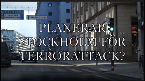 Planerar Stockholm för terrorattack 7:e April?