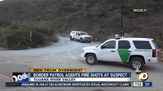 Border patrol agents fire shots at suspect