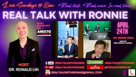 Real Talk With Ronnie - Special Guest: Dr. Dennis Peng (4/24/2022)