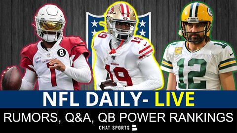 NFL Daily Live - Kyler Murray & Deebo Samuel Holdouts, QB Power Rankings & OBJ Destinations