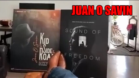 Juan O Savin Update: Sound of Freedom