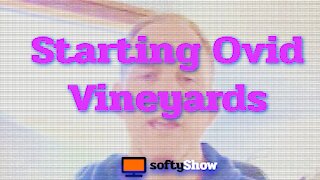 Starting and Selling A Vineyard - Ovid Vineyards