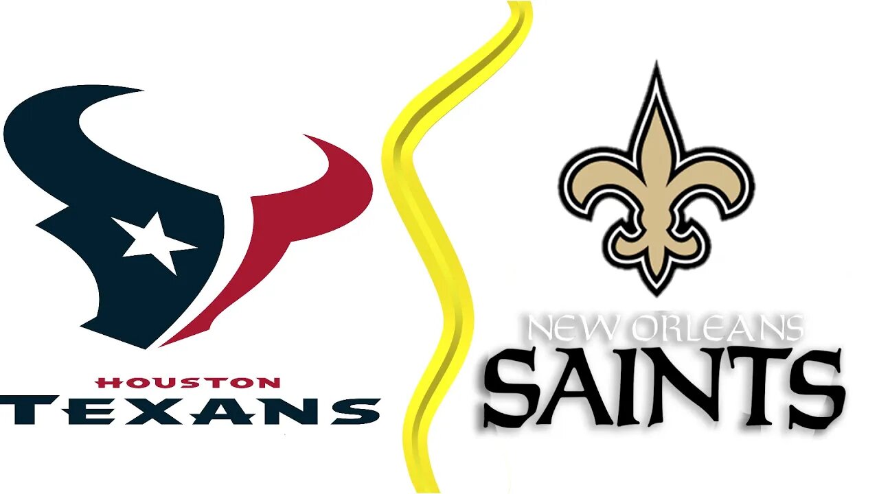 Houston Texans vs New Orleans Saints