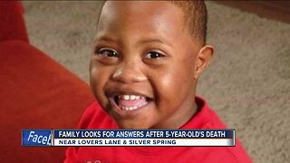 Family looks for answers after death of 5-year-old child