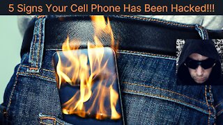5 Signs Your Cell Phone Has Been Hacked!!!