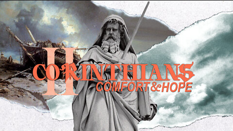 2nd Corinthians // The Comfort of God