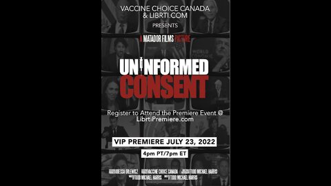 Uninformed Consent Teaser: "Forced Vax" Drs. Malthouse, Hoffe, McCullough, and cast
