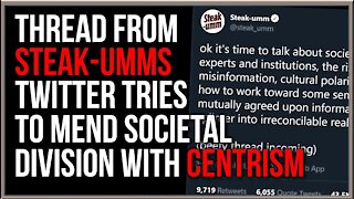 Steak-Umms Tweets Shock Thread Predicting Societal Collapse, Urge Centrism Before It's Too Late
